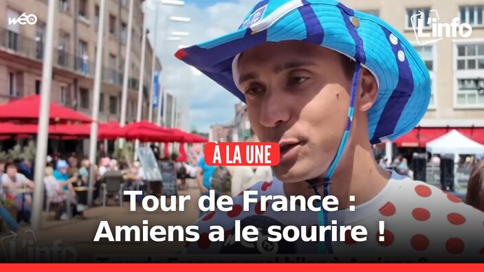 L'info des Hauts-de-France du mardi 8 juillet 2025